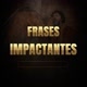 frases impactantes