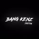 BANG KENZZ