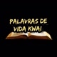 Palavras De Vida kwai