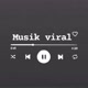 Musik Viral🎼