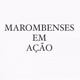 MAROMBENSES EM AÇÃO 💪🏻