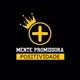 Mente Promissora Positividade