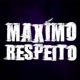 Máximo Respeito