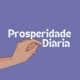 Prosperidade Diária