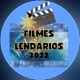 Filmes Lendarios2022