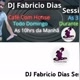 Fã do DJ Fábricio Dias sessions
