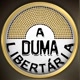 A Duma Libertária
