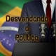 Desvendando a Política