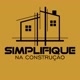 Simplifique Na Construção