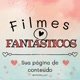 Filmes Fantásticos