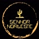 🌵SENHOR NORDESTE🌵