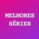Melhores  Séries