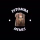 PIT0MBAMEMES