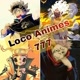 Loco Animes 777