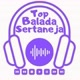 Top Balada Sertaneja