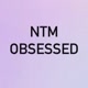ntmobsessed ( flop era )