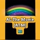 AL the movie 🎬
