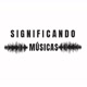 Significando Músicas