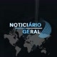 NOTICIÁRIO GERAL