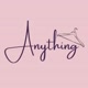 anything