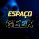 Espaço geek
