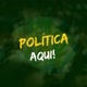 ＠Política Aqui ! ⭐️🇧🇷