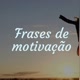 🙌Motivação🙌