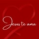 Jesus te ♥️