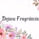 Dejavu Fragrâncias