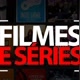 séries e filmes