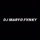 Dj Maryo Fvnky