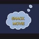 SNACK MOVIE