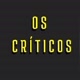 Os Críticos