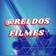 REI DOS FILMES