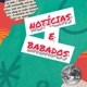 NOTÍCIAS E BABADOS