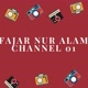 Fajar Nur Alam Channel 01