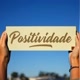 Positividade ♡