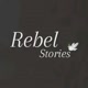 Rebel.Stories