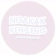 Ngakak Kenceng （Jangan disingkat）