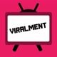 Viralment