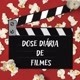Dose Diária de Filmes 🎥🍿