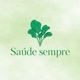 SAÚDE SEMPRE🥗🥦🍅