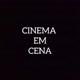 CINEMA EM CENA