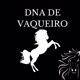 DNA de vaqueiro🤠💥💥