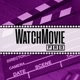 WatchMovie Pro