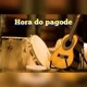 Hora Do Pagode Oficial