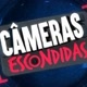 câmeras escondidas