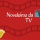 Noveleiros da TV