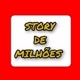 STORY DE MILHÕES