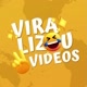 viralizou videos